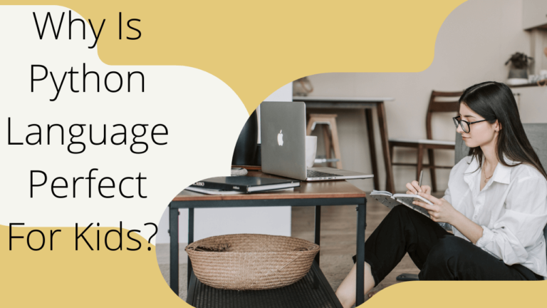 Why Is Python Language Perfect For Kids